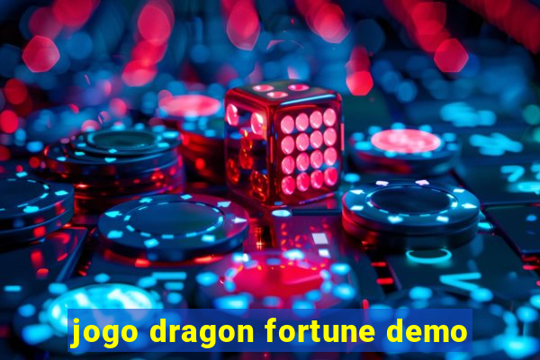 jogo dragon fortune demo